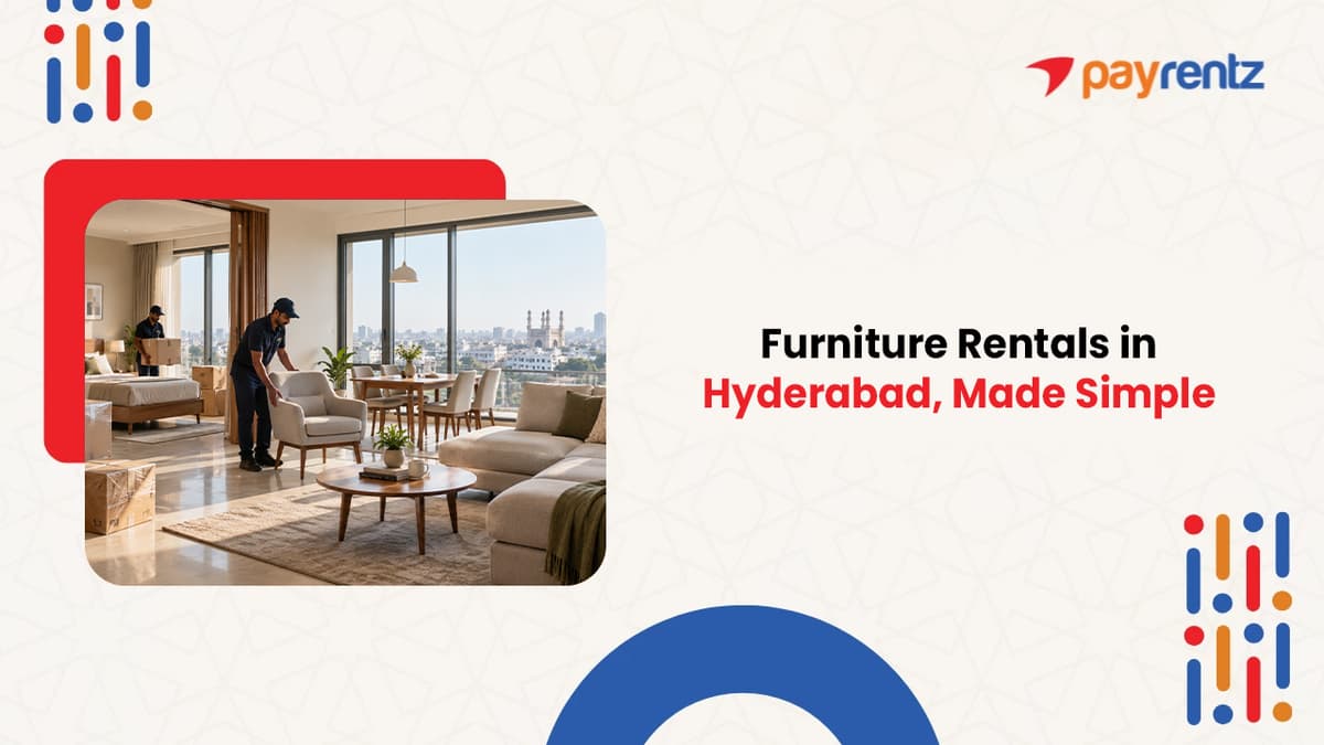 Furniture Rental in Hyderabad – Monthly Plans, Pricing Breakdown, and Everything You Need to Know