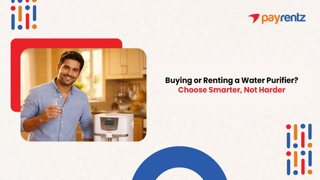 Buying vs. Renting a Water Purifier: What Makes More Sense?
