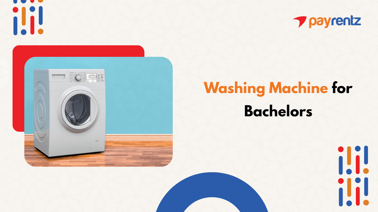 Washing Machines for Bachelors