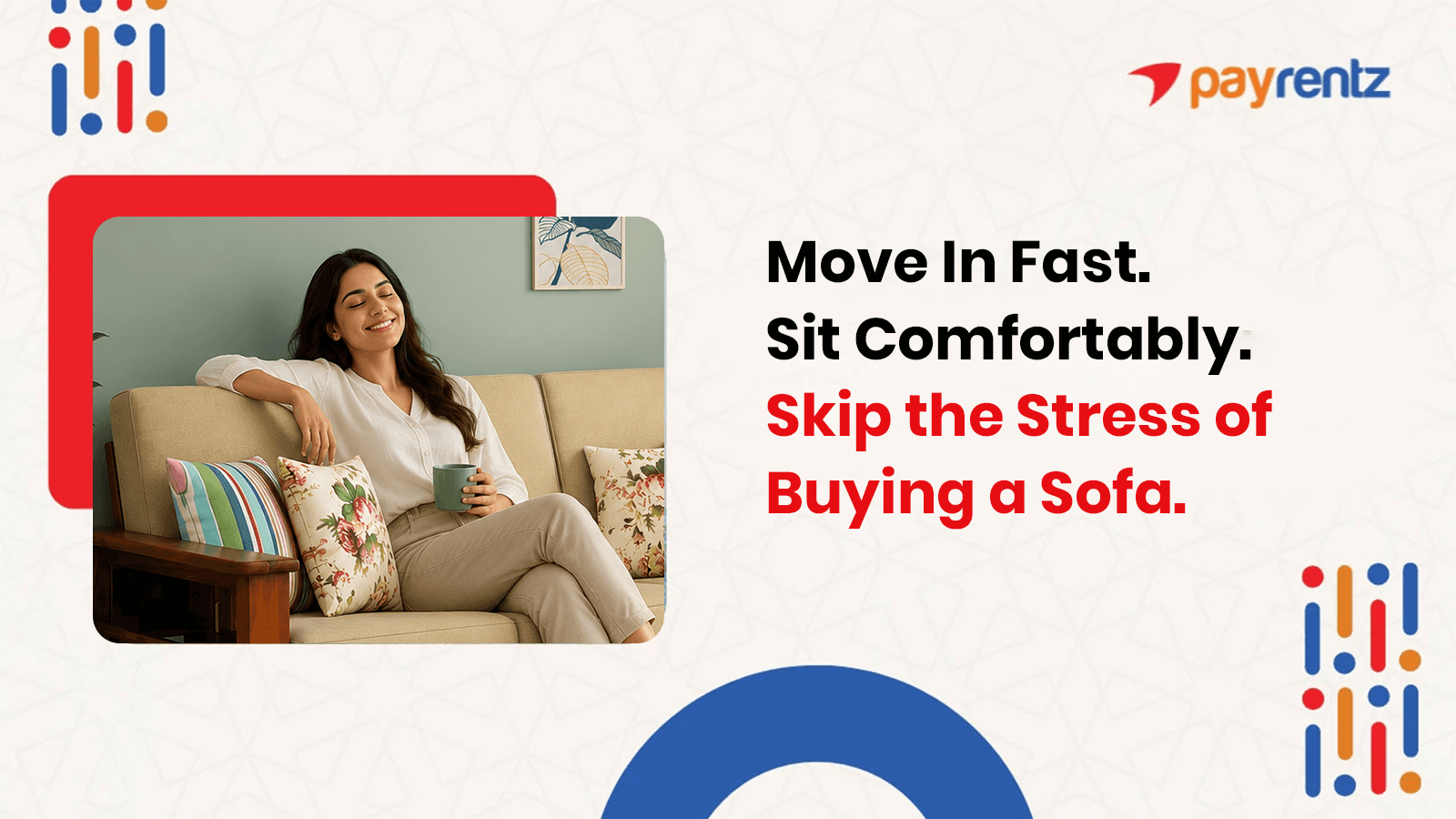 Why Renting a Sofa Makes More Sense Than Buying One in Bengaluru